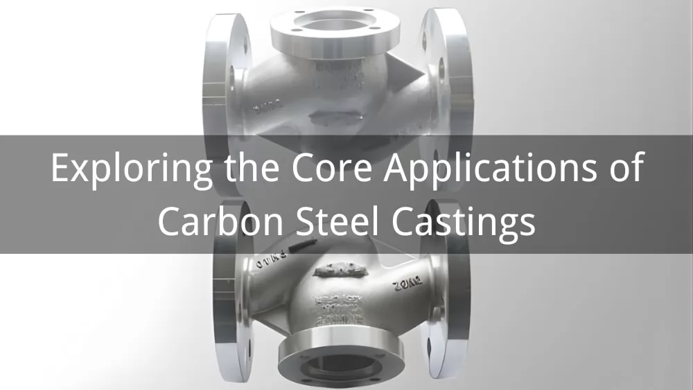 Carbon Steel Castings