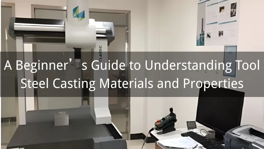 Tool Steel Casting