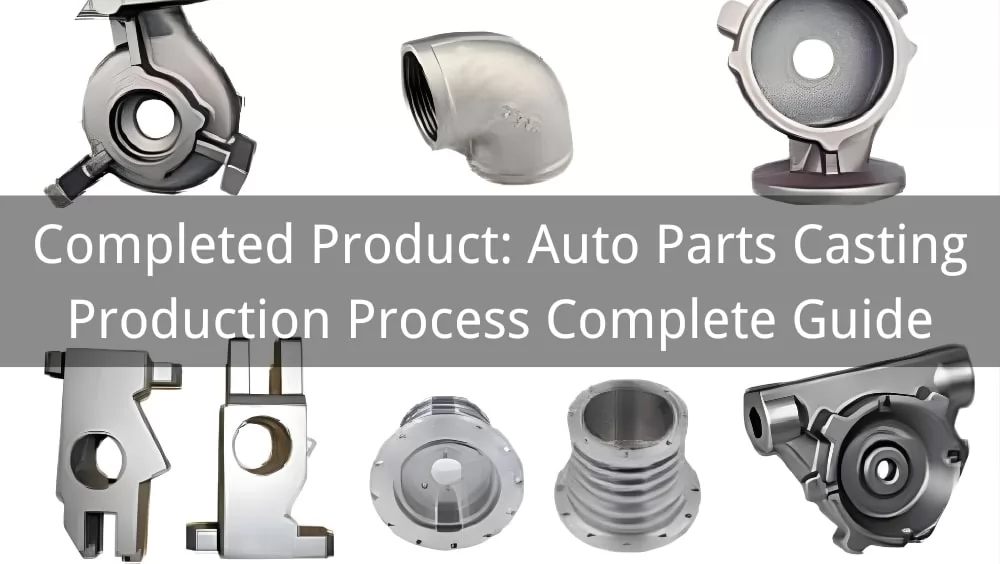 Auto Parts Casting